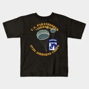 US Paratrooper - XVIII Airborne Corps Kids T-Shirt